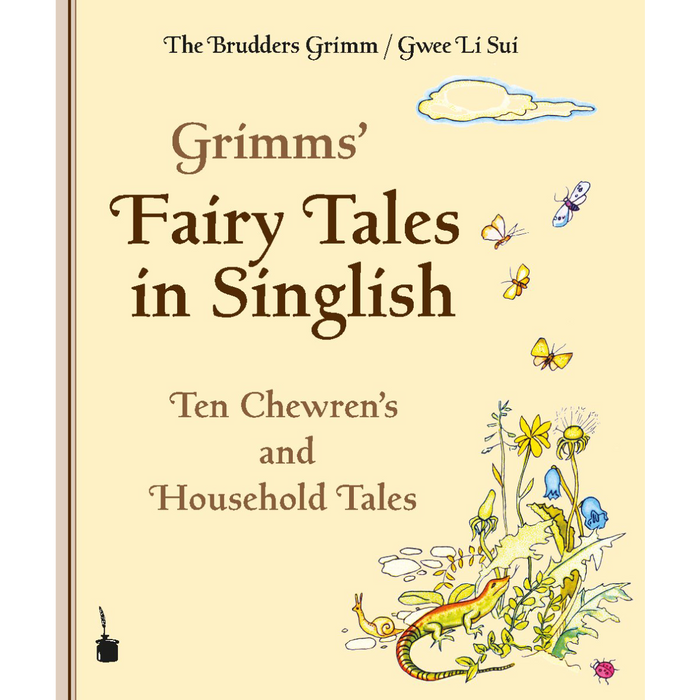 Grimms' Fairy Tales in Singlish