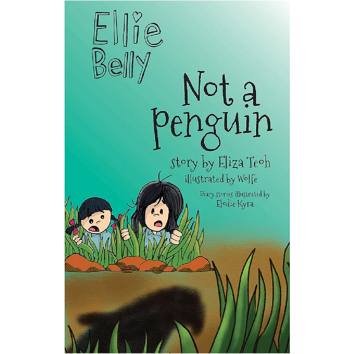 Ellie Belly #9: Not a Penguin
