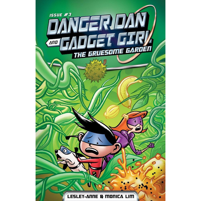 Danger Dan and Gadget Girl: The Gruesome Garden