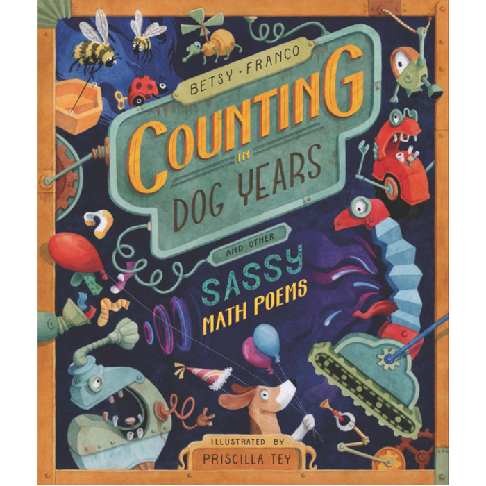 Counting in Dog Years and Other Sassy Math Poems