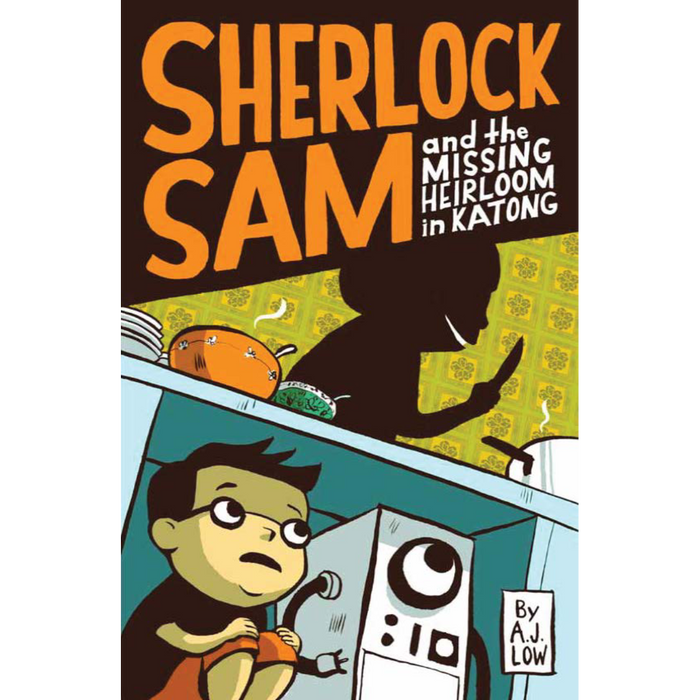 Sherlock Sam 1: Sherlock Sam and the Missing Heirloom in Katong