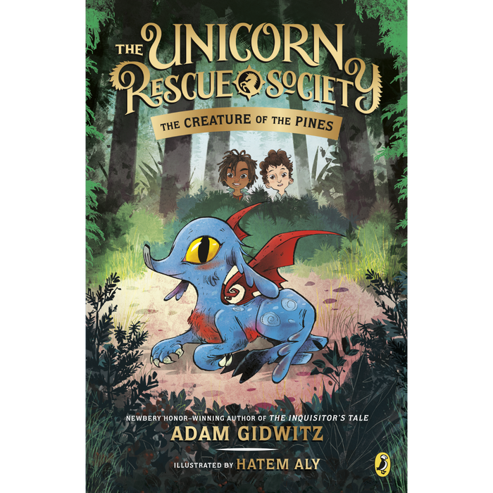 The Unicorn Rescue Society 1: The Creature of the Pines