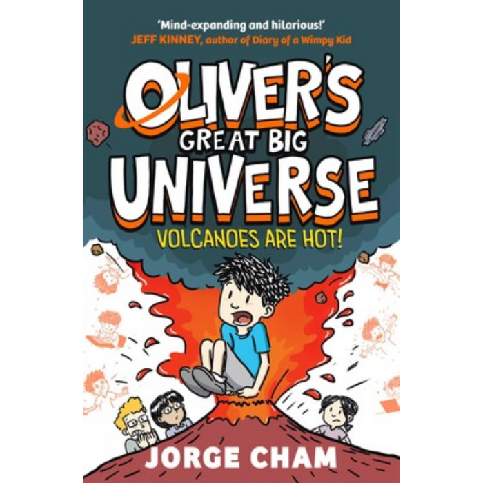 Oliver's Great Big Universe: Volcanoes Are Hot!