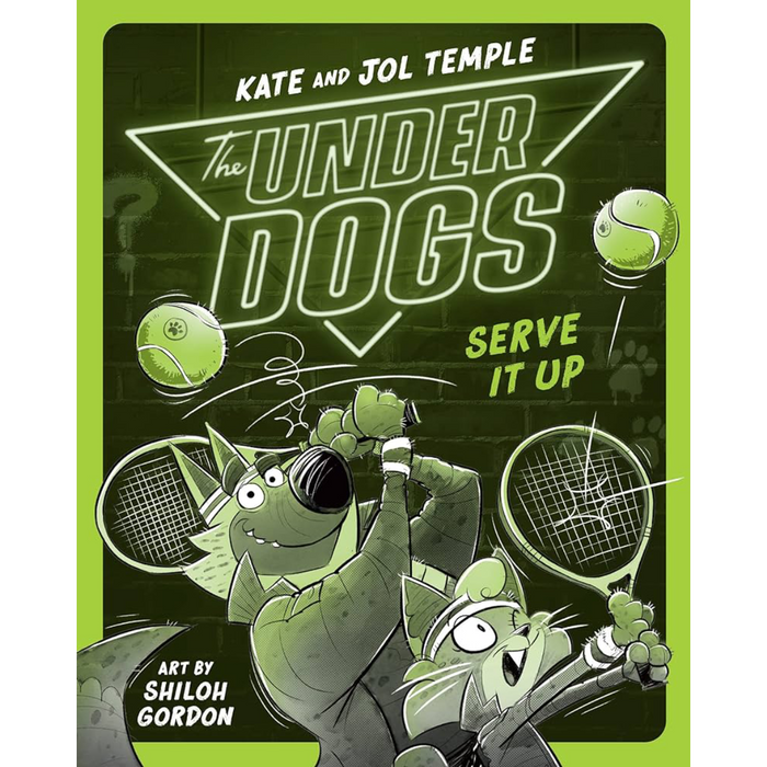 The Underdogs #3: Serve It Up