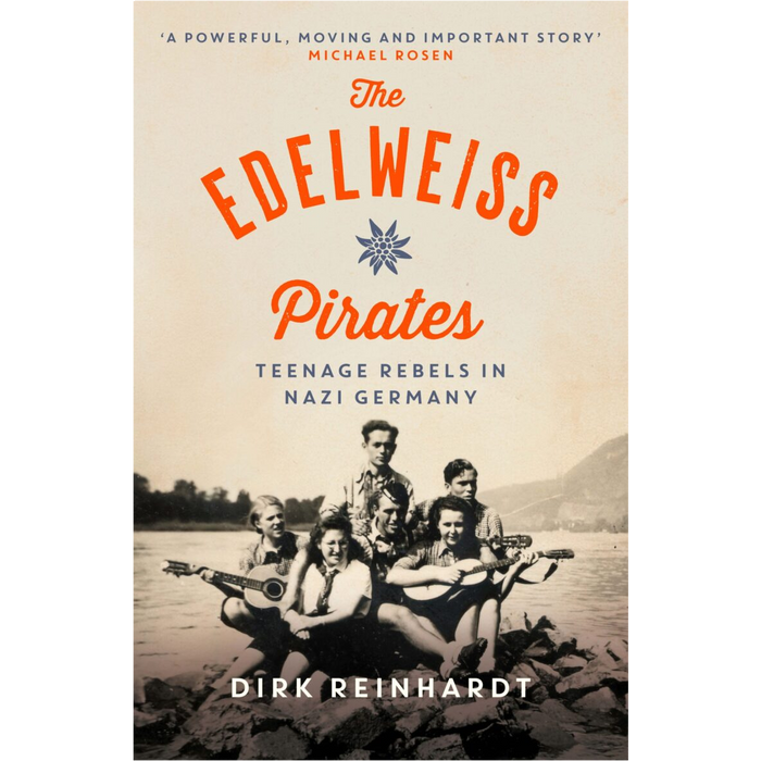 The Edelweiss Pirates