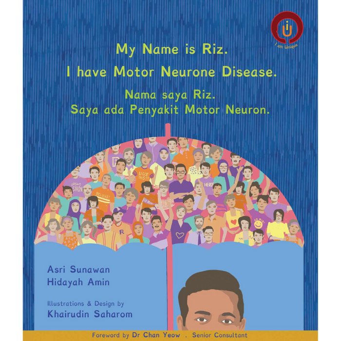 My Name is Riz. I have Motor Neurone Disease. | Nama Saya Riz. Saya ada Penyakit Motor Neuon.