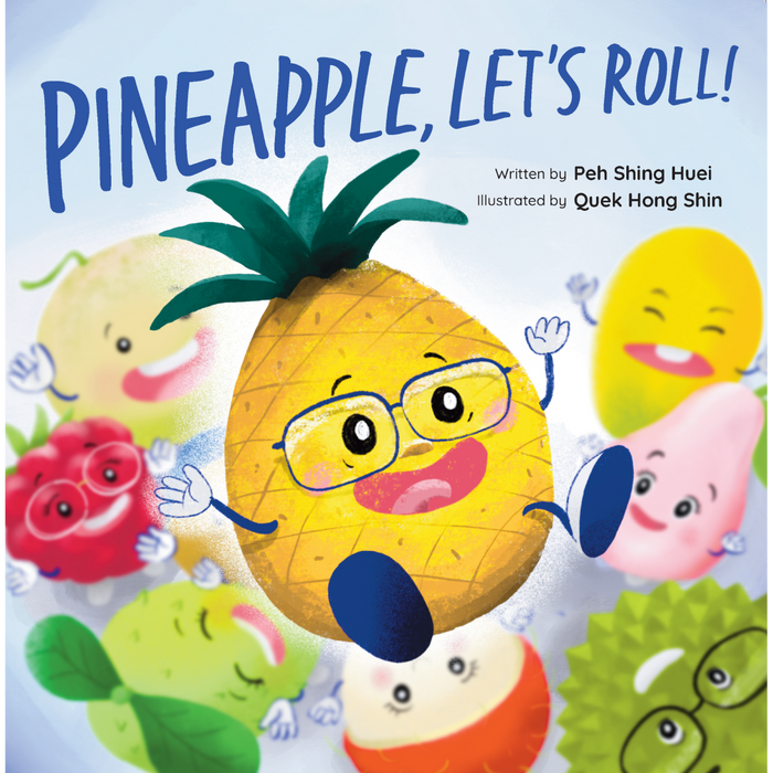 Pineapple, Let’s Roll