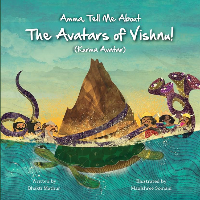 Amma, Tell Me About The Avatars of Vishnu! (Kurma Avatar)