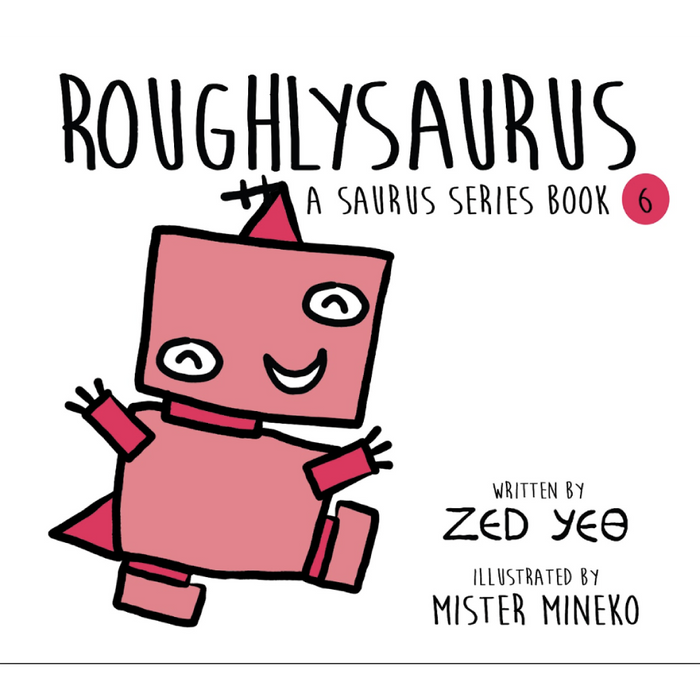Saurus Series: Roughlysaurus