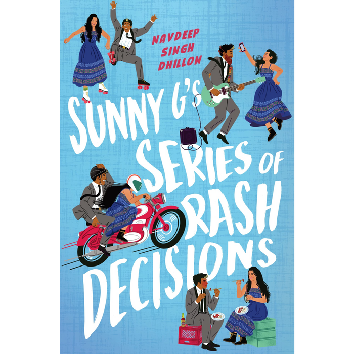Sunny G's Series of Rash Decisions