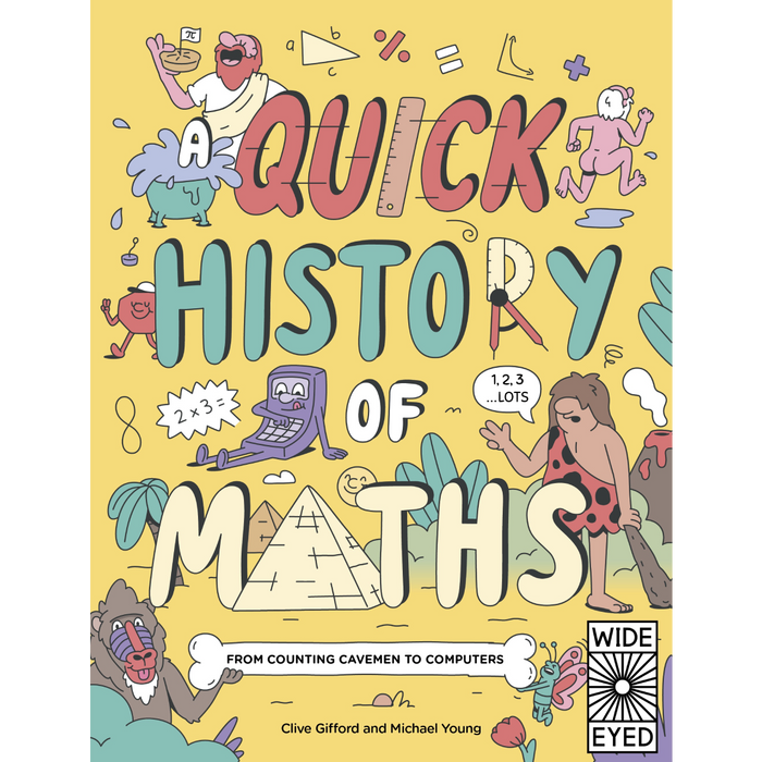 A Quick History of Maths: From Counting Cavemen to Big Data