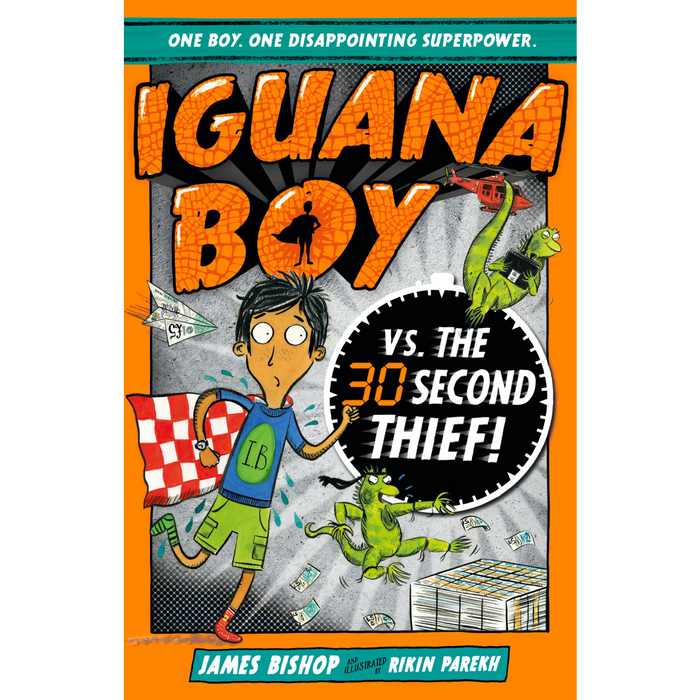 Iguana Boy vs. The 30 Second Thief