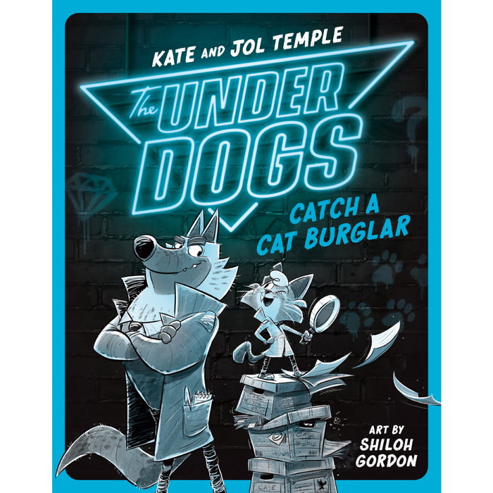 The Underdogs #1: Catch a Cat Burglar