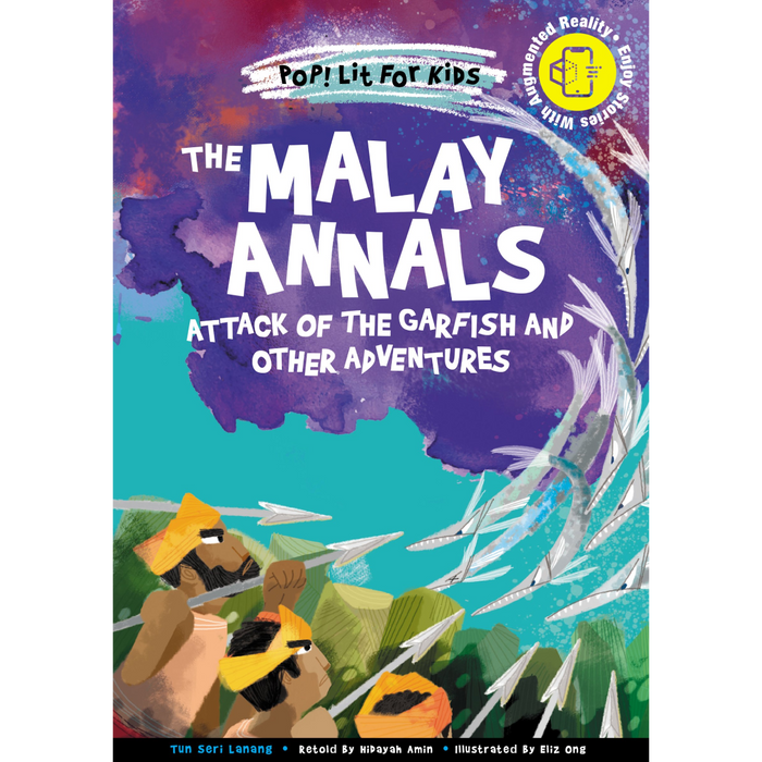 Pop! Lit for Kids: The Malay Annals -  Attack of the Garfish and Other Adventures