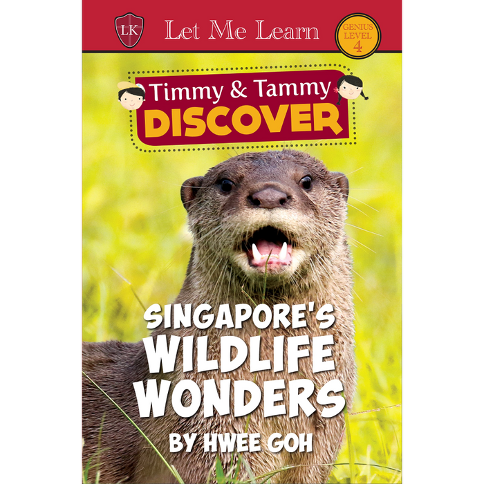 Timmy & Tammy DISCOVER Series: Singapore's Wildlife Wonders
