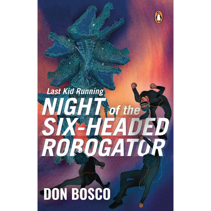 Last Kid Running: Night Of The Six-Headed Robogator