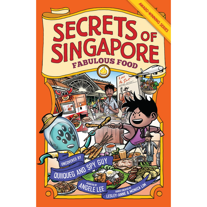 Secrets of Singapore: Fabulous Food