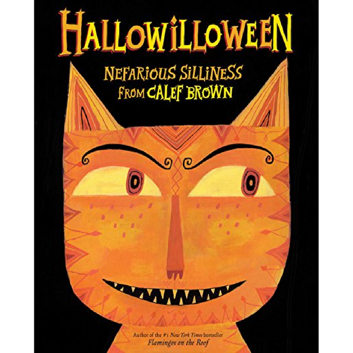 Hallowilloween: Nefarious Silliness from Calef Brown