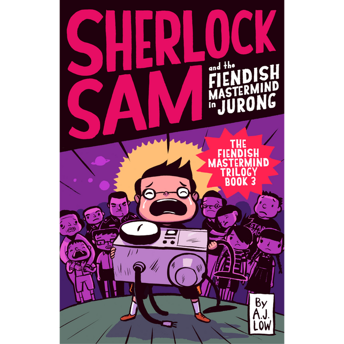 Sherlock Sam 8: Sherlock Sam and the Fiendish Mastermind in Jurong