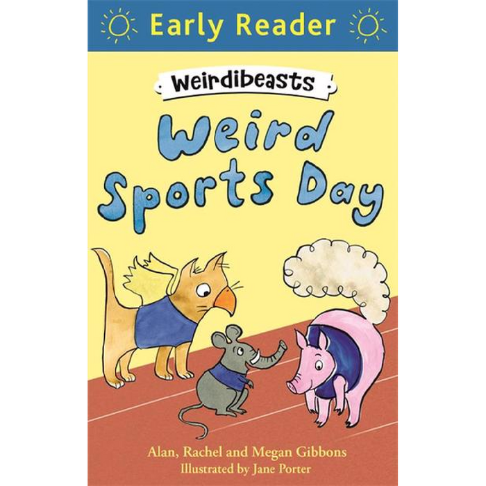 Early Reader: Weird Sports Day
